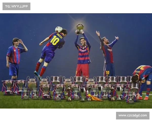 梅西小赛冠军历史与影响全解析：从细节到传奇的进化之路